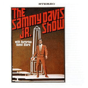 The Sammy Davis Jr. Show with Special Guests Stars Frank Sinatra and Dean Martin by Sammy Davis Jr.