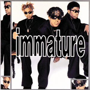 We Got It by Immature