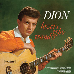 Lovers Who Wander by Dion