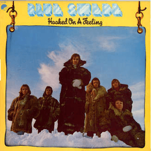 Hooked on a Feeling by Björn Skifs