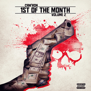 1st of the Month: Volume 2 - EP by Cam’ron
