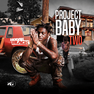 Project Baby 2: All Grown Up by Kodak Black