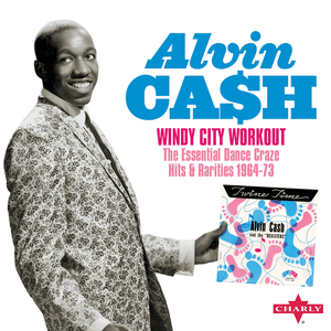 Windy City Workout by Alvin Cash & The Registers
