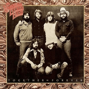 Together Forever by The Marshall Tucker Band