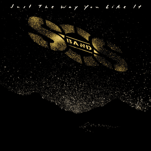 Just The Way You Like It by The S.O.S. Band