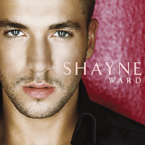 Shayne Ward by Shayne Ward