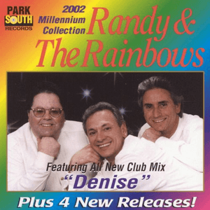 2002 Millennium Collection by Randy & the Rainbows