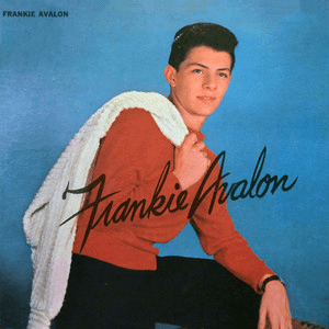 Frankie Avalon by Frankie Avalon