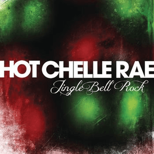Jingle Bell Rock by Hot Chelle Rae