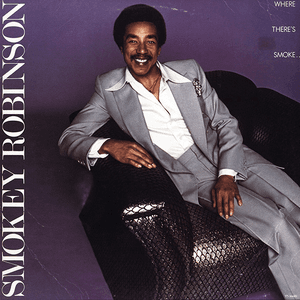 Where There's Smoke... by Smokey Robinson