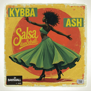 Salsa & Dancehall by Kybba