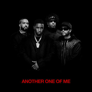 Another One Of Me (feat. 21 Savage) by Diddy