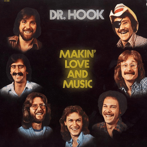 Making Love & Music by Dr. Hook