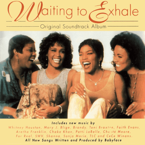 Waiting to Exhale (Original Soundtrack Album) by Chanté Moore
