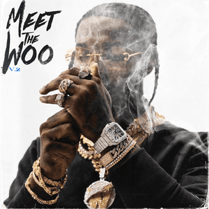 Meet The Woo 2 (Deluxe) by Pop Smoke