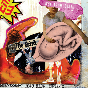 Wet From Birth by The Faint
