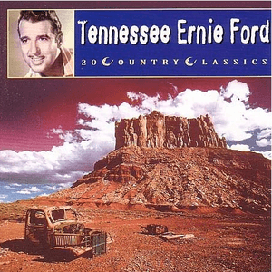 Country Classics by Tennessee Ernie Ford