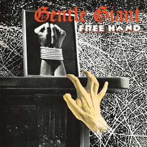 Free Hand (2012 Remaster) by Gentle Giant