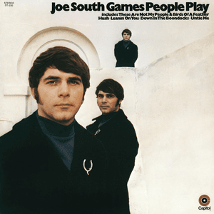 Games People Play (Expanded Edition) by Joe South