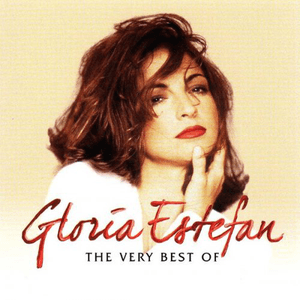 The Very Best Of Gloria Estefan (English Version) by Miami Sound Machine