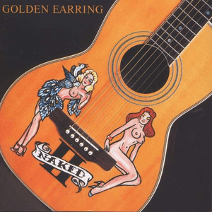 Naked II by Golden Earring