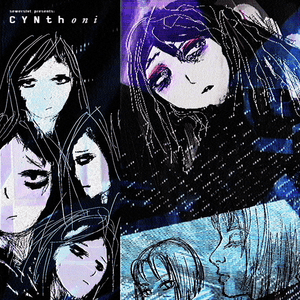 Sewerslvt Presents: Cynthoni, Pt. 2 by Cynthoni