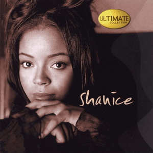 Ultimate Collection: Shanice by Shanice