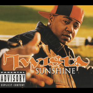 Sunshine by Twista
