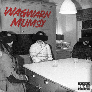 Wagwarn Mumsy by P Money