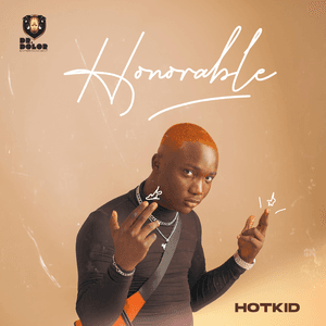 Honorable by HotKid