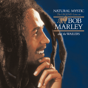 Natural Mystic by Bob Marley