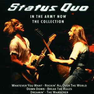 In The Army Now - The Collection by Status Quo