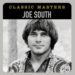 Classic Masters by Joe South