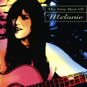 The Very Best of Melanie by Melanie