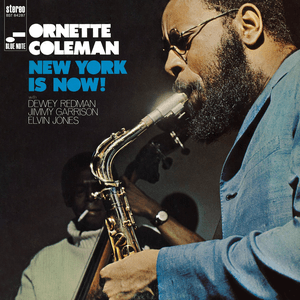 New York Is Now by Ornette Coleman