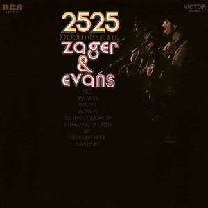 2525 (Exordium & Terminus) by Zager & Evans