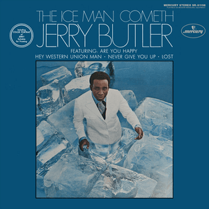 The Ice Man Cometh by Jerry Butler