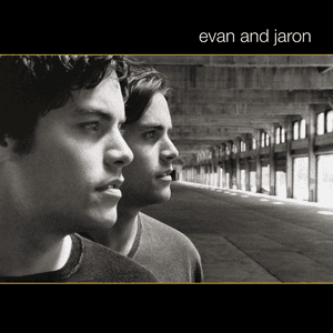 Evan & Jaron by Evan and Jaron