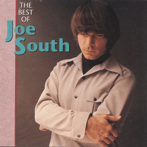 The Best of Joe South by Joe South