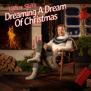 Dreaming A Dream Of Christmas by Björn Skifs