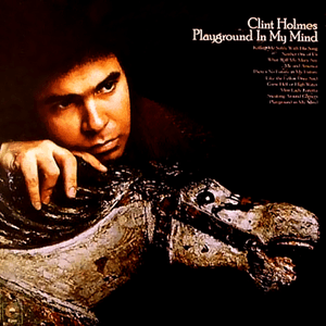Playground In My Mind by Clint Holmes