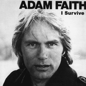 I Survive by Adam Faith