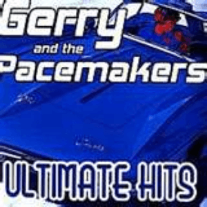 Ultimate Hits by Gerry and the Pacemakers