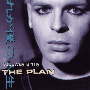 The Plan (Remastered) by Tubeway Army