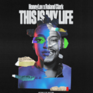 This Is My Life by HoneyLuv