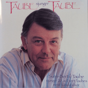 Taube Sjunger Taube by Sven-Bertil Taube