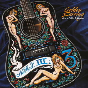 Naked III by Golden Earring