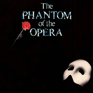 Phantom Of The Opera by Andrew Lloyd Webber
