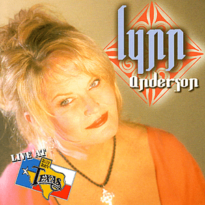 Live at Billy Bob's Texas by Lynn Anderson