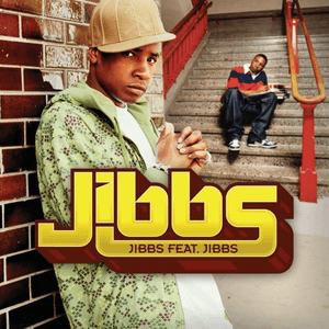 Jibbs feat. Jibbs by Jibbs
